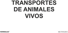 Se�al Transporte Animales Vivos 